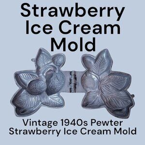Vintage 1940s Pewter Strawberry Ice Cream Mold